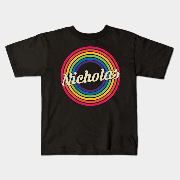 Nicholas - Retro Rainbow Style Kids T-Shirt by MaydenArt